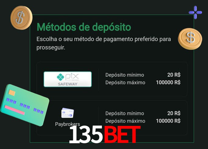 O cassino 135Bet oferece uma grande variedade de métodos de pagamento