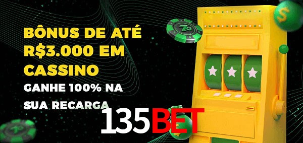 135Bet melhor bônus de depósito